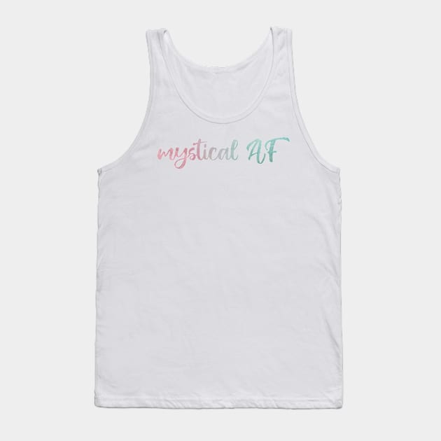 Mystical AF Tank Top by Strong with Purpose